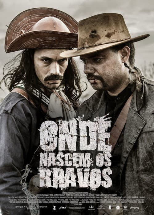 Постер: Onde Nascem os Bravos