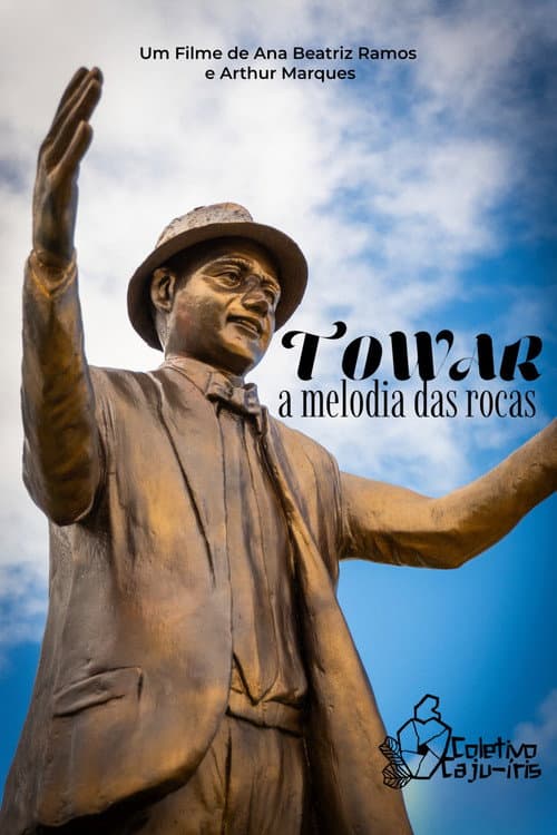 Постер: Towar: A Melodia das Rocas