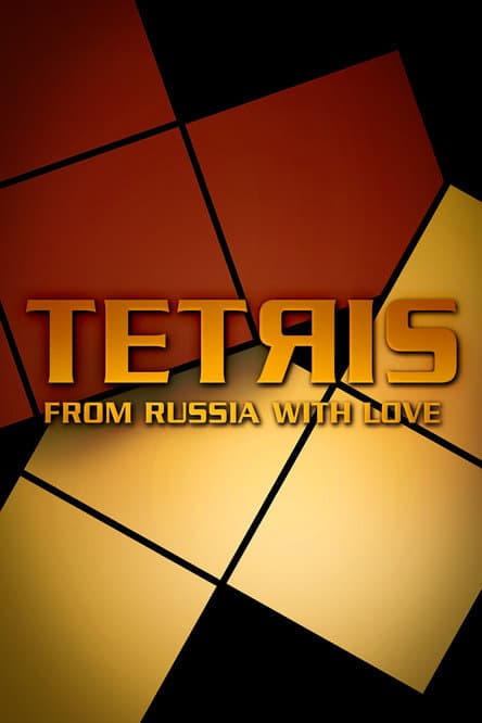 Постер: Тетрис - из России с любовью