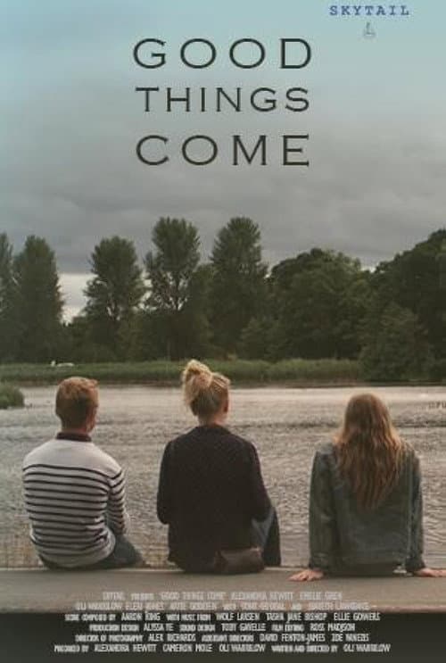 Постер: Good Things Come