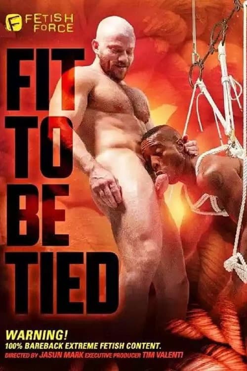 Постер: Fit To Be Tied