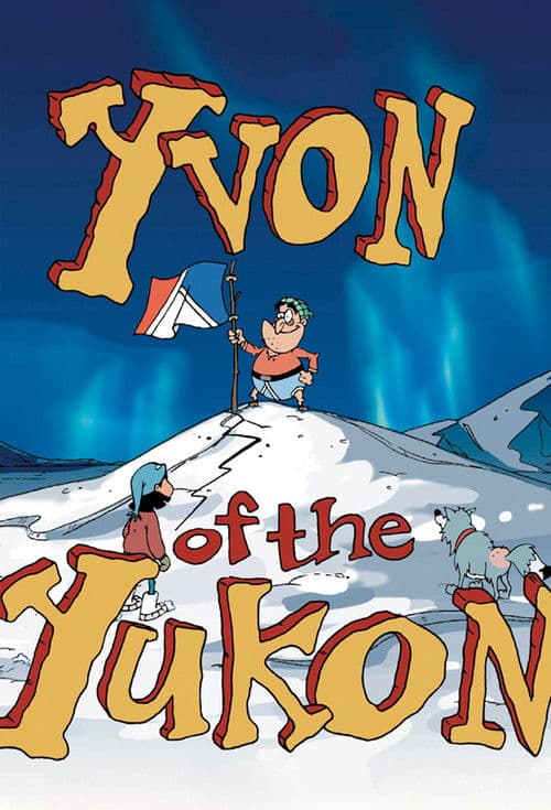 Постер: Yvon of the Yukon