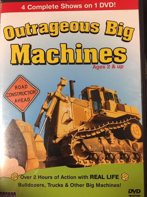 Постер: Outrageous Big Machines