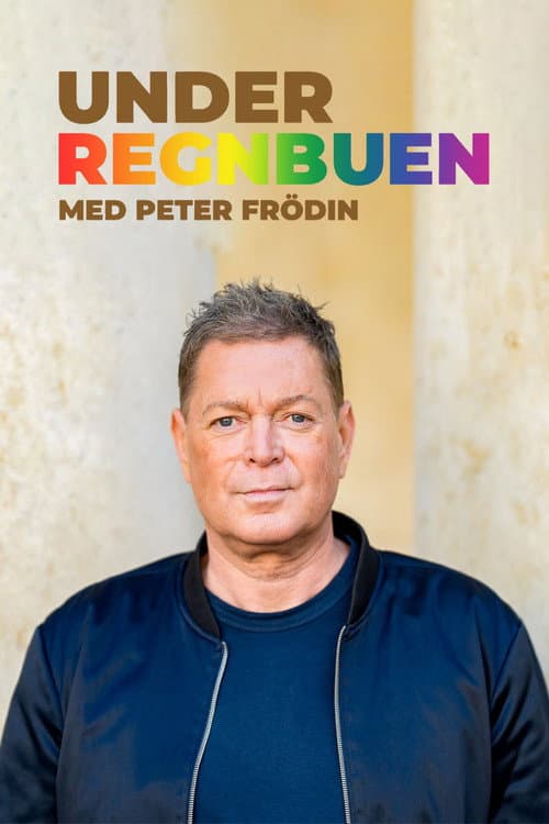 Постер: Under regnbuen - med Peter Frödin