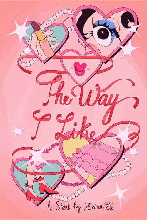 Постер: The Way I Like