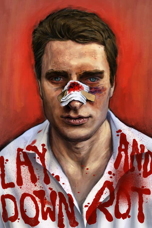 Постер: Lay Down and Rot