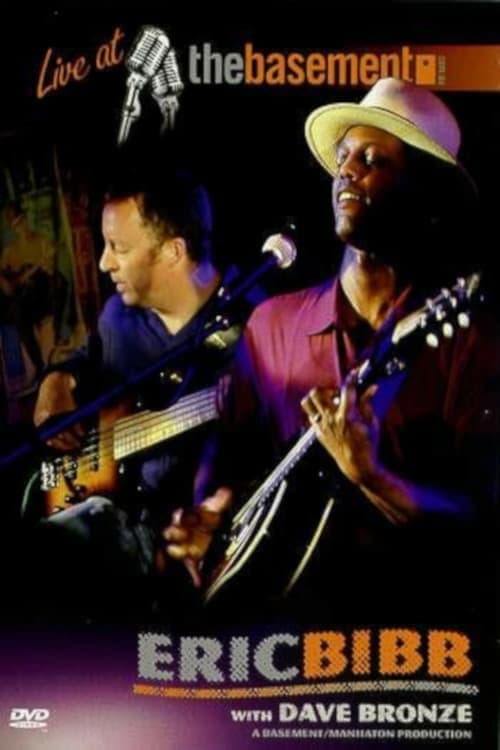 Постер: Eric Bibb: Live at The Basement