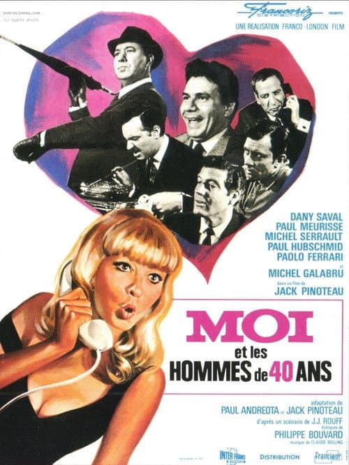 Постер: Moi et les hommes de 40 ans