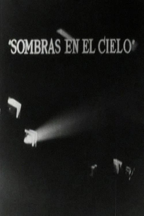 Постер: Sombras en el cielo