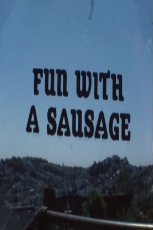 Постер: Fun with a Sausage