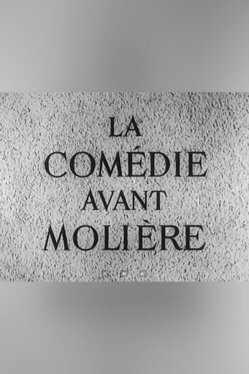 Постер: La Comédie avant Molière