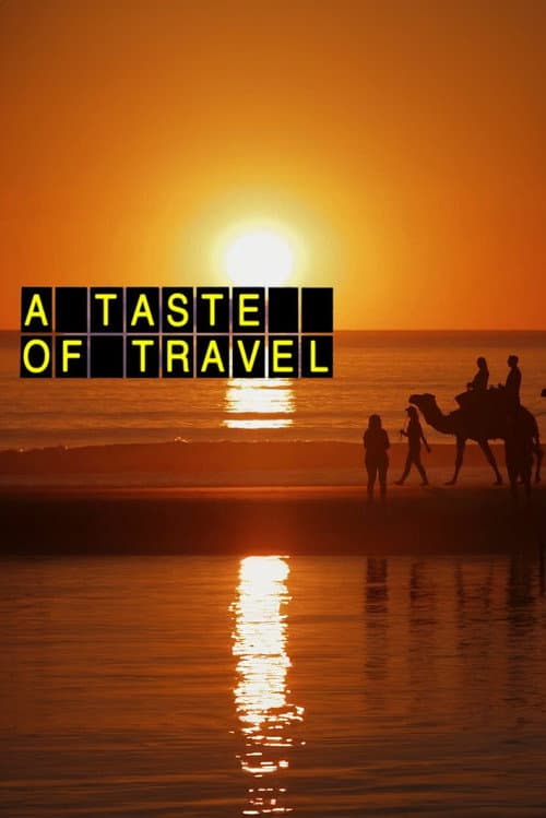 Постер: A Taste of Travel