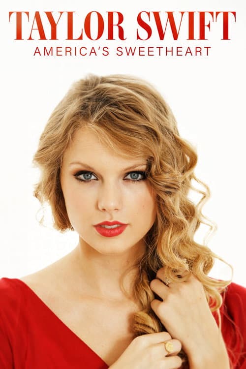 Постер: Taylor Swift: America's Sweetheart