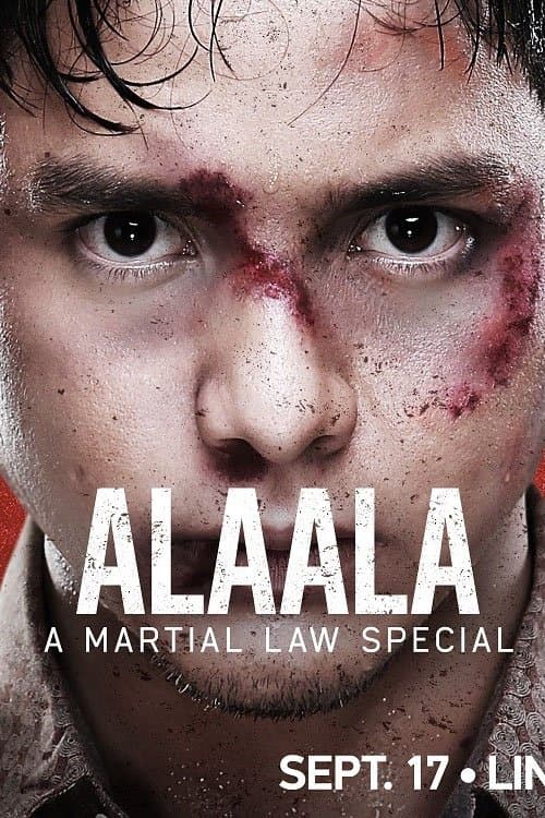 Постер: Alaala, A Martial Law Special