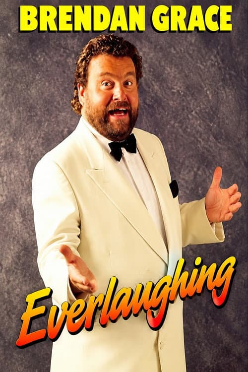 Постер: Brendan Grace - Everlaughing