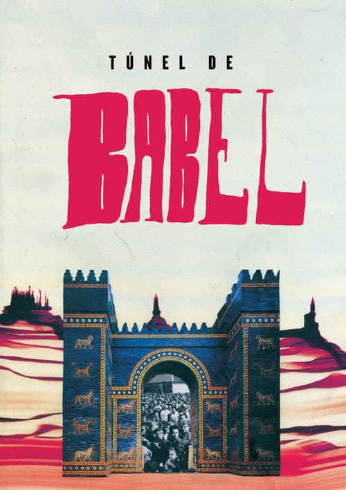 Постер: Túnel de Babel