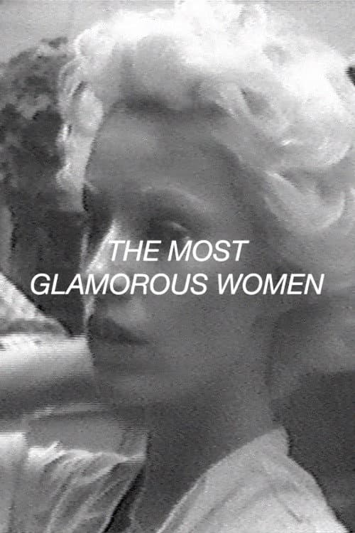 Постер: The Most Glamorous Women