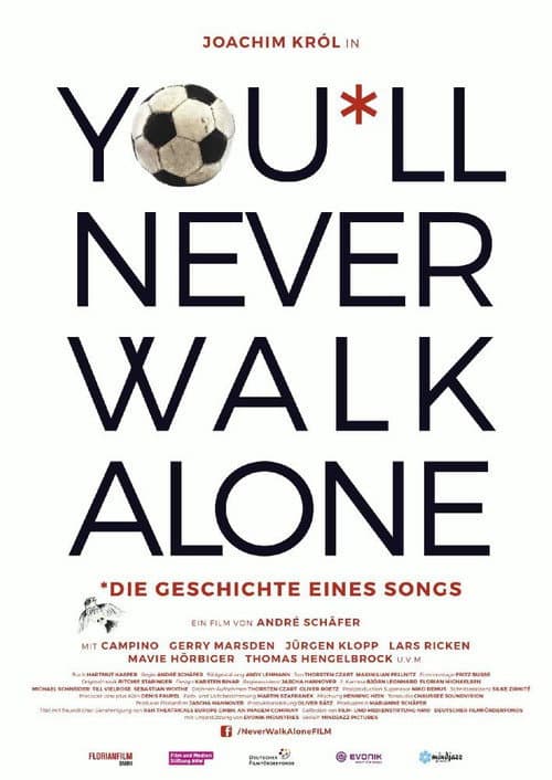 Постер: You'll Never Walk Alone