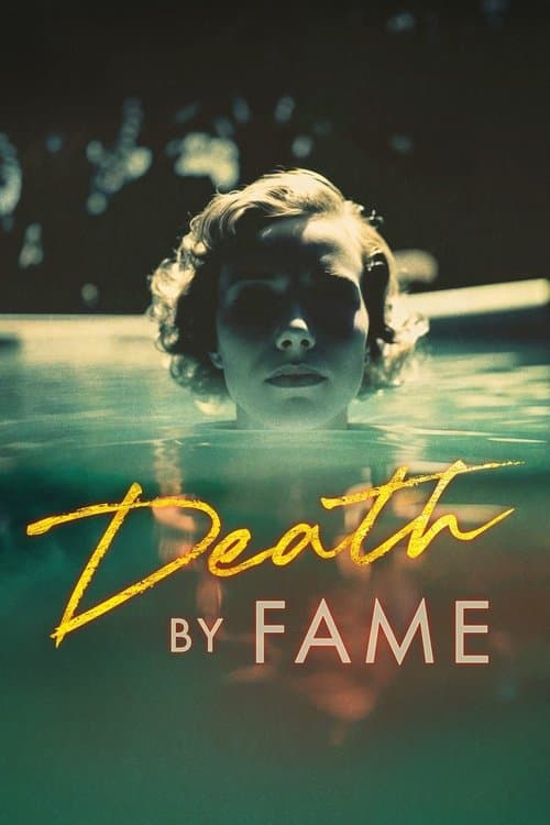 Постер: Death by Fame