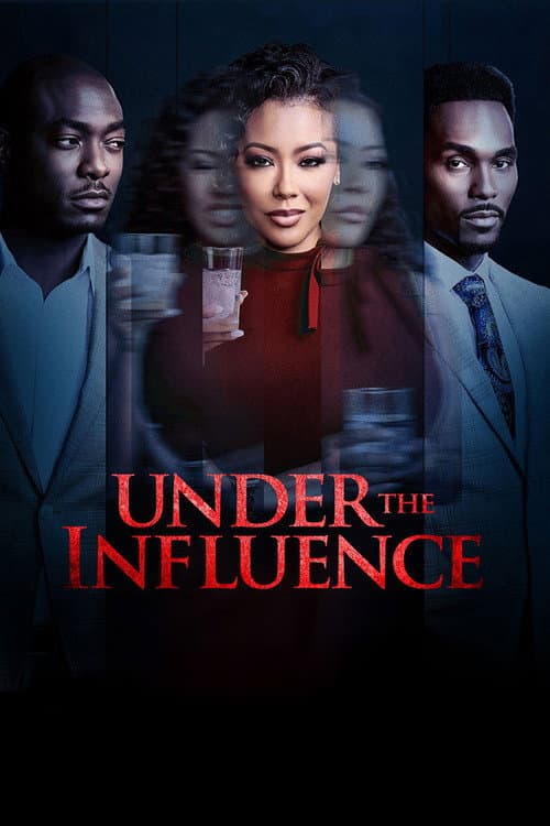 Постер: Under the Influence