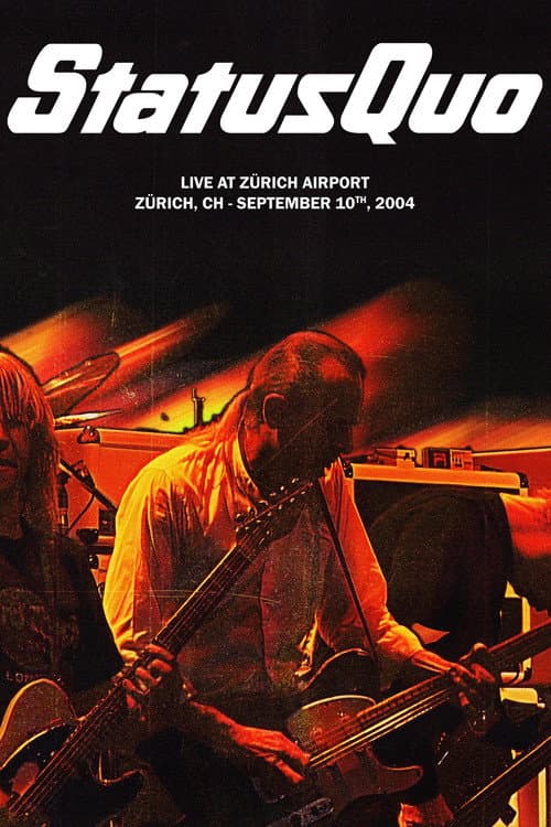 Постер: Status Quo - Live at Zurich Airport