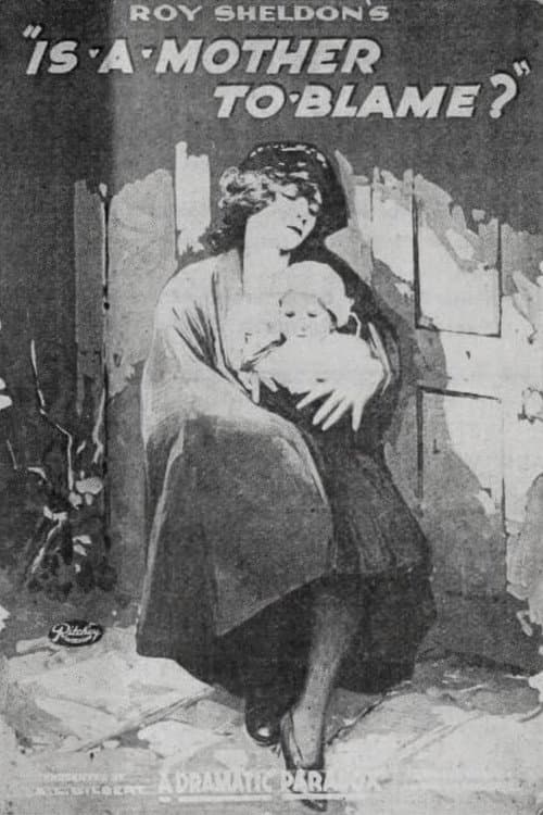 Постер: Is a Mother to Blame?