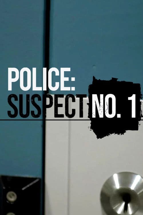 Постер: Police: Suspect No.1