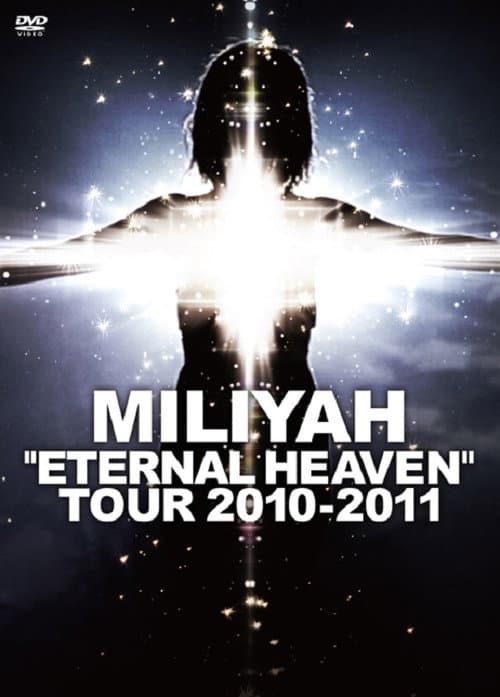Постер: "ETERNAL HEAVEN" TOUR 2010-2011