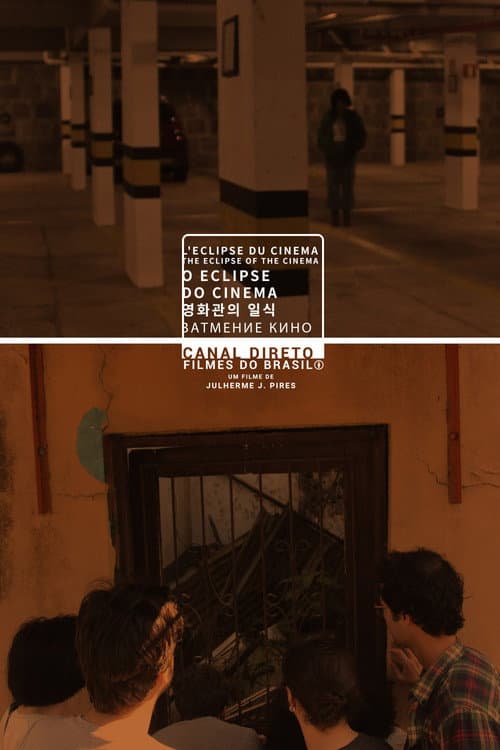 Постер: O eclipse do cinema