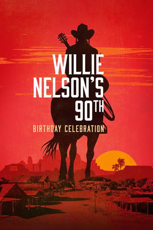 Постер: Willie Nelson's 90th Birthday Celebration