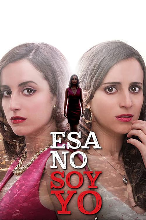 Постер: Esa no soy yo