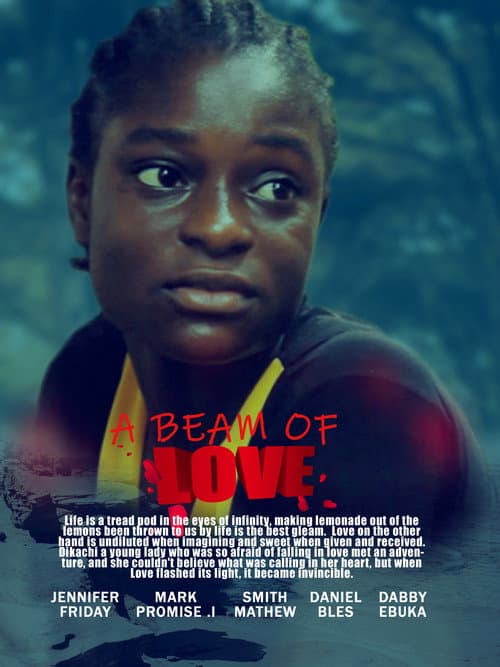 Постер: A Beam Of Love