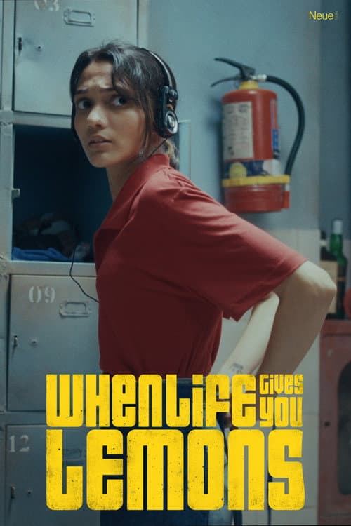 Постер: When life gives you lemons