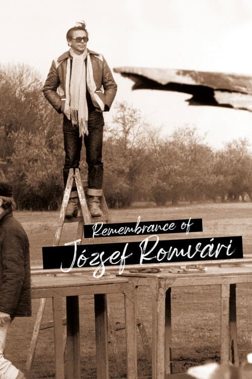 Постер: Remembrance of József Romvári