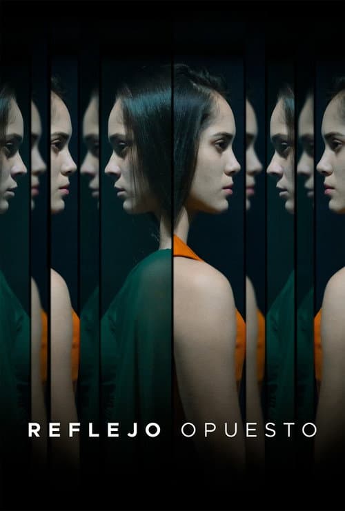 Постер: Reflejo Opuesto