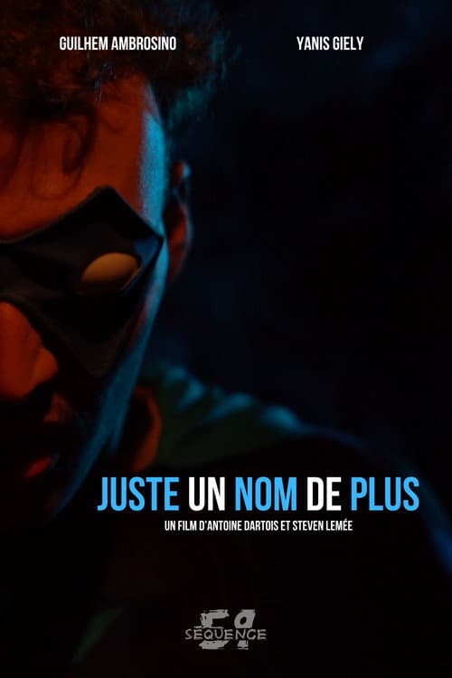 Постер: Juste un Nom de Plus