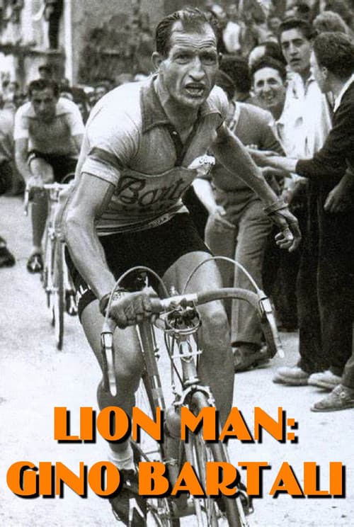 Постер: Lion Man: Gino Bartali - The War Years