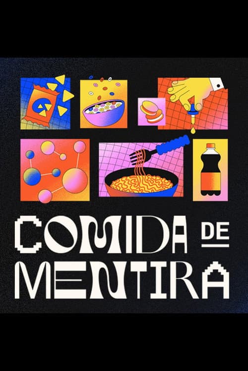 Постер: Comida de Mentira