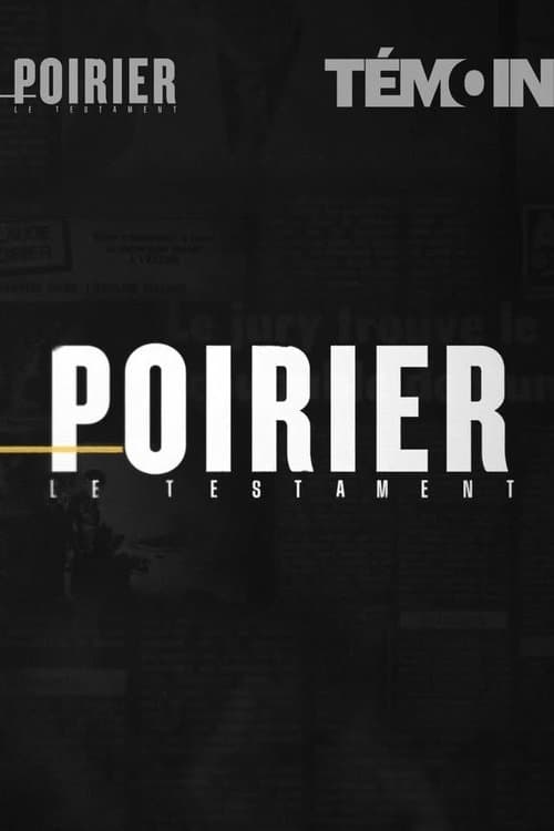 Постер: Poirier, le testament