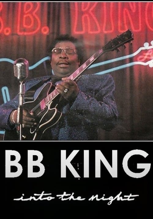 Постер: B.B. King: Into the Night