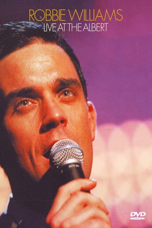 Постер: Robbie Williams: Live at the Albert