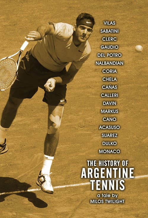 Постер: The History of Argentine Tennis