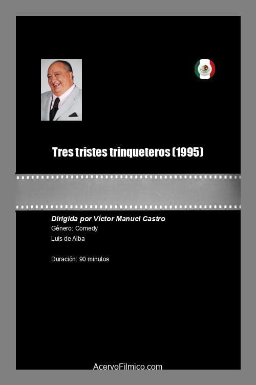 Постер: Tres tristes trinqueteros