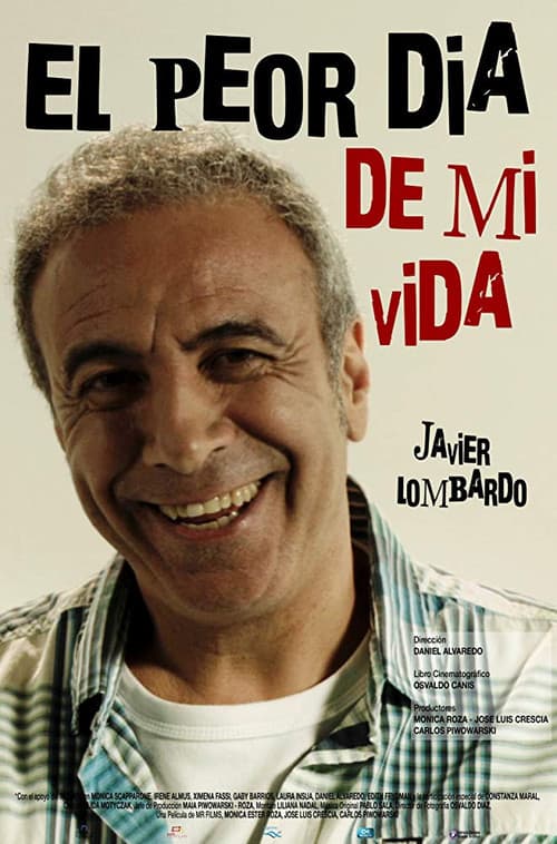 Постер: El peor día de mi vida