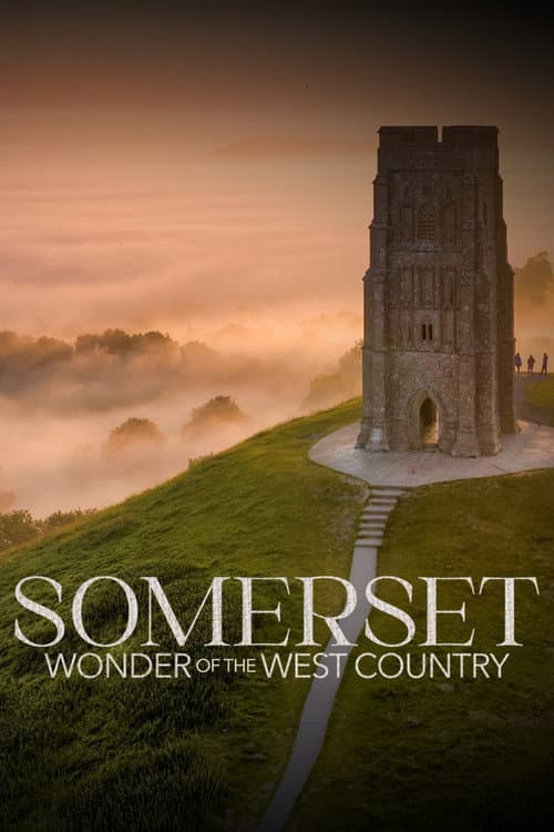 Постер: Somerset: Wonder of the West Country