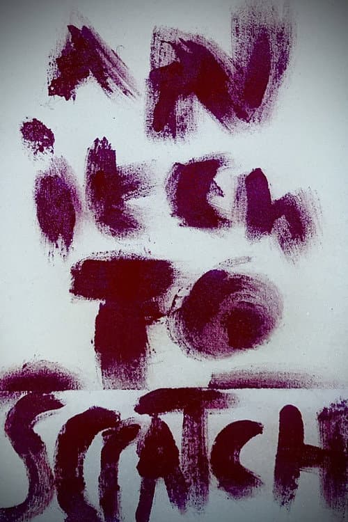 Постер: An Itch To Scratch