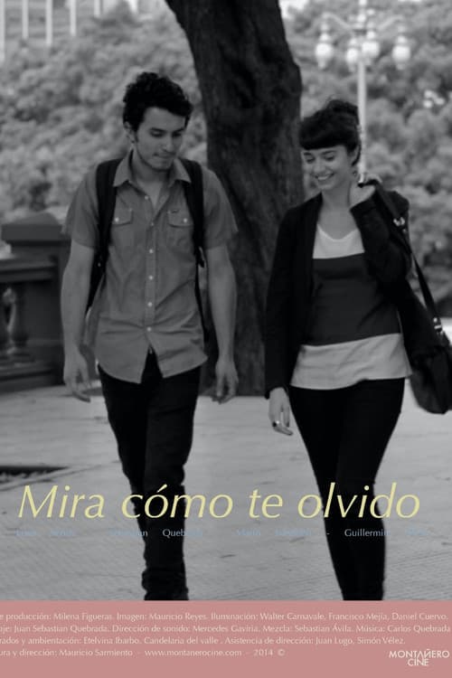 Постер: Mira cómo te olvido