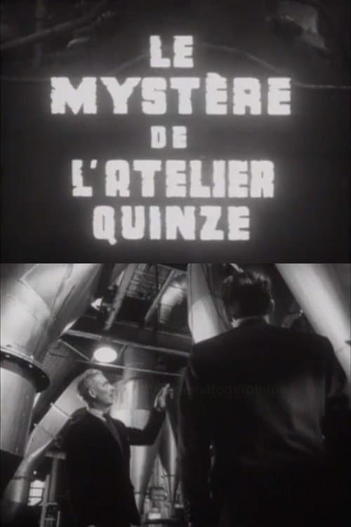 Постер: Le Mystère de l’atelier quinze