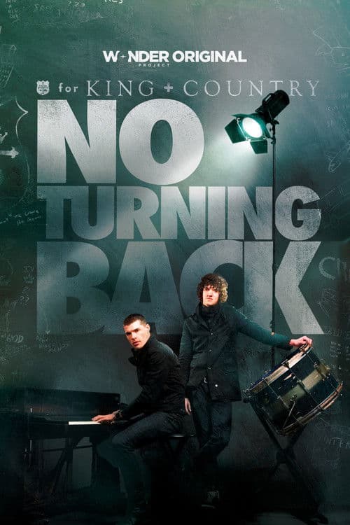 Постер: for KING + COUNTRY: NO TURNING BACK