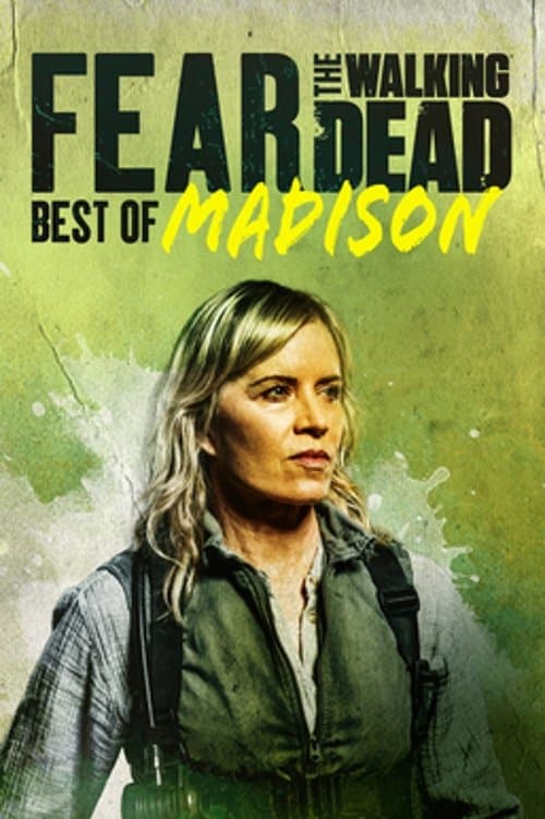 Постер: Fear the Walking Dead: Best of Madison